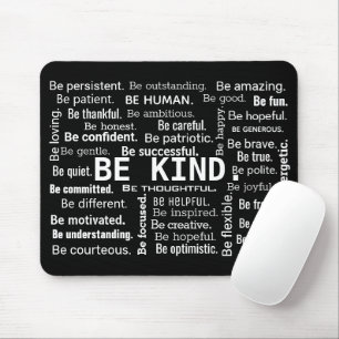 Inspirierende SEI FREUNDLICH Wortwolke Mousepad