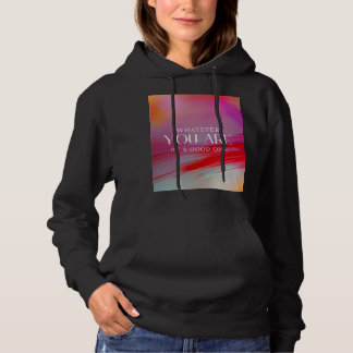 Inspirierende Typografie-Hoodie Hoodie