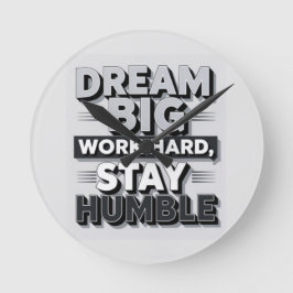 Inspirierende und motivierende Typografie-Zitat-Ku Runde Wanduhr