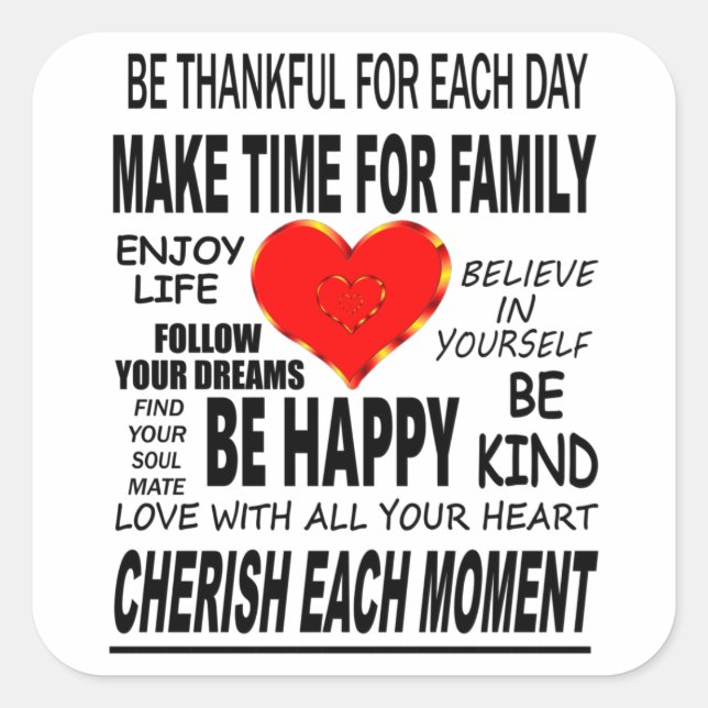 inspirierende Worte zum Leben Quadratischer Aufkleber (Vorderseite)