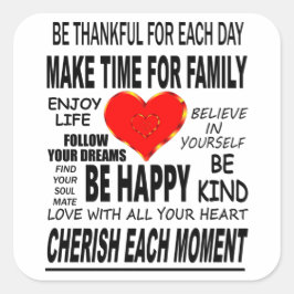 inspirierende Worte zum Leben Quadratischer Aufkleber