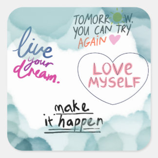 Inspirierende Zitate | Selbstliebe, Motivation Quadratischer Aufkleber
