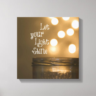 Inspirierender Bibelvers Lass dein Licht leuchten Leinwanddruck