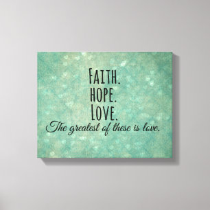 Inspirierender Glaube Hoffnung Liebe Bibelvers Leinwanddruck