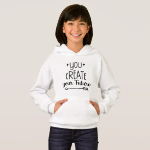 Inspirierender Mädchen-Hoodie - Du Erschaffst Hoodie