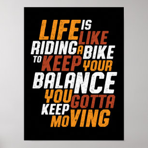 Inspirierender Radsport-Zitat Das Leben ist wie Fa Poster