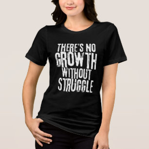 Inspirierender Spruch Ohne Kampf Kein Erfolg Tri-Blend Shirt