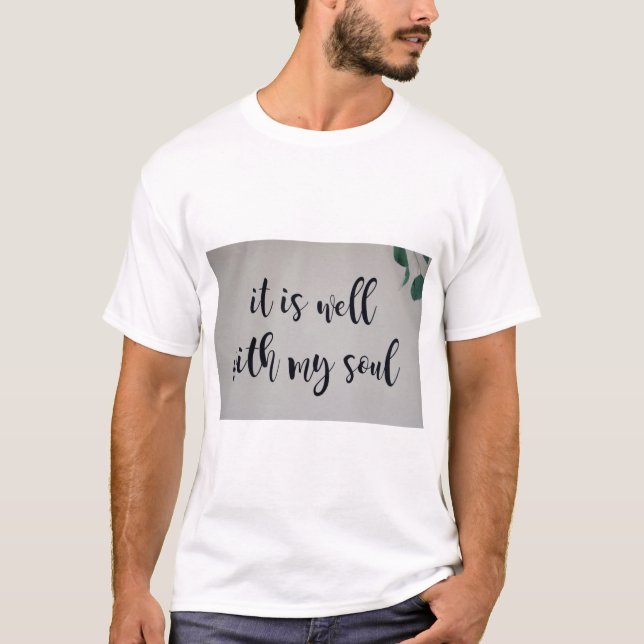 Inspirierender Spruch  T-Shirt (Vorderseite)