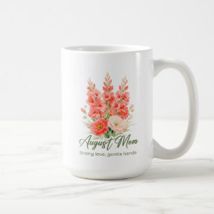 Inspirierendes August-Geburtsblumen-Mama-Wrap Kaffeetasse
