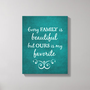 Inspirierendes Familienzitat Leinwanddruck