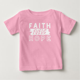 Inspirierendes Glaubenszitat – Glaube nährt Hoffnu Baby T-shirt