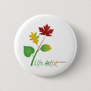 Inspirierendes Lebens-Künstler-Zitat mit Blättern Button