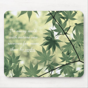 Inspirierendes Naturzitat Mousepad