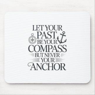 Inspirierendes nautisches Zitatdesign. Mousepad