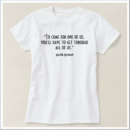 Inspirierendes politisches Zitat | VORNE&HINTEN T-Shirt