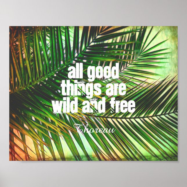 inspirierendes Thoreau Zitat Poster wild und koste (Vorne)