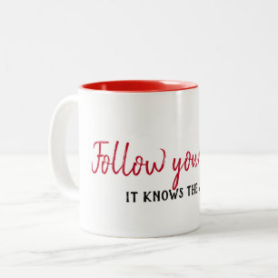 inspirierendes Zitat auf Weiß Zweifarbige Tasse