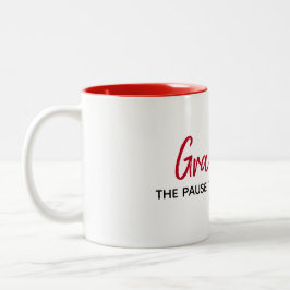 inspirierendes Zitat auf Weiß Zweifarbige Tasse