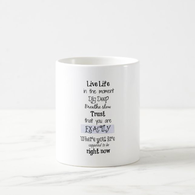inspirierendes Zitat Kaffeetasse (Mittel)