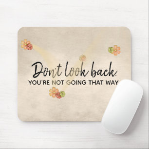 inspirierendes Zitat mit Blume Mousepad
