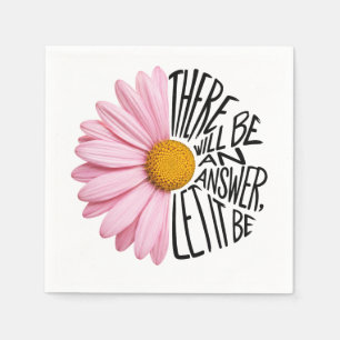 Inspirierendes Zitat und rosa Gänseblümchen Serviette