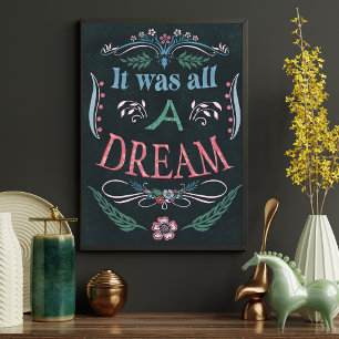 Inspirierendes Zitat Vintage Florals Traumplakat Poster