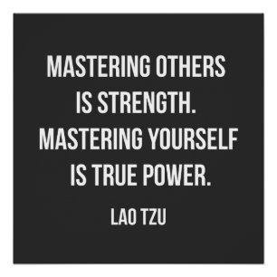 Inspirierendes Zitat von Lao Tzu  Poster