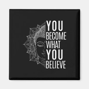 Inspirierendes Zitat zum Gesetz der Anziehung Budd Magnet