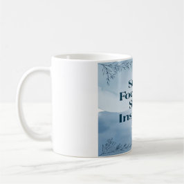 Inspiriert Bleibe bleibe Kaffeetasse