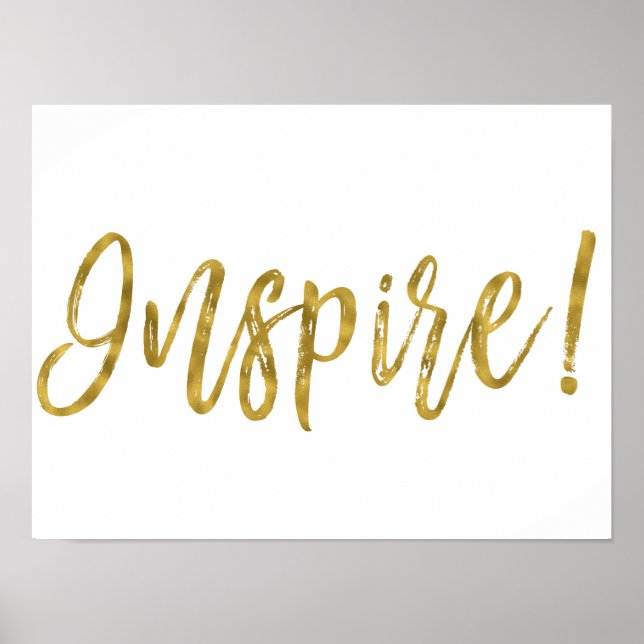 Inspiriert Gold Foil und weißes Inspirationswort Poster (Vorne)