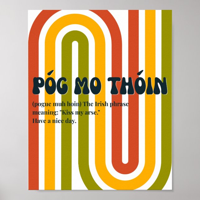 Inspiriert von den 70ern: Irisches Póg mo thóin Poster (Vorne)