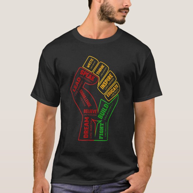 Inspiring Black Leaders Power Fist Hand Black Hist T-Shirt (Vorderseite)