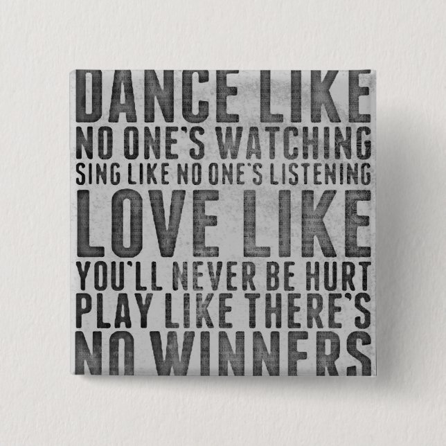 Inspiring Quote Rustic Grunge Text Sign Button (Vorderseite)