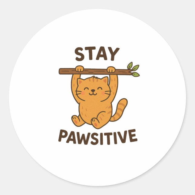  Inspiring "Stay pawsitive" Quote Print Runder Aufkleber (Vorderseite)