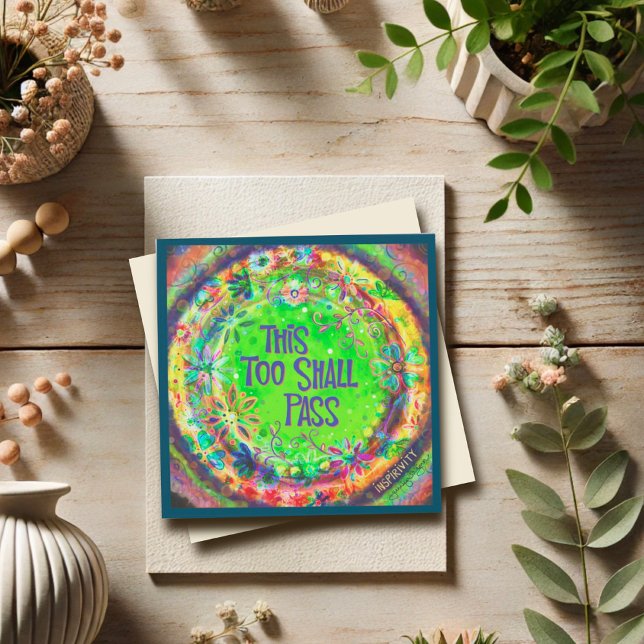 Inspirivity "This too shall pass" Mitteilungskarte (Von Creator hochgeladen)