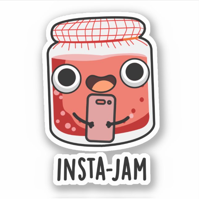 Insta-jam Funny Social Media Jam Pun Aufkleber (Vorderseite)