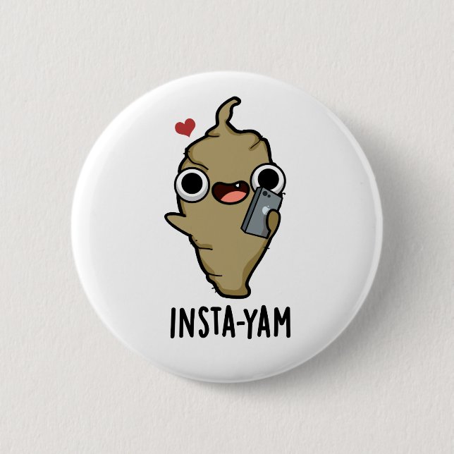 Insta-yam Funny Social Media Veggie Pun Button (Vorderseite)