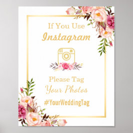 Instagram Wedding Sign | Elegantes Chic Floral Gol Poster