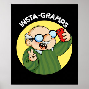 Instagramps Funny Social Media Opa Pun Dark BG Poster