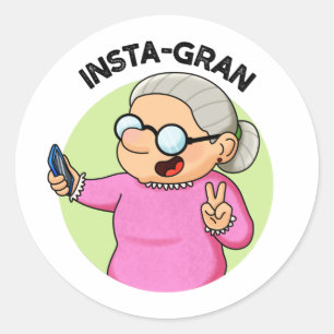 Instagran Funny Social Media Oma Pun Runder Aufkleber