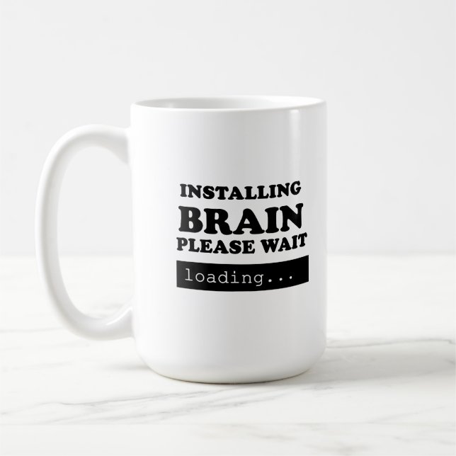 Installation des Gehirns bitte warten Kaffeetasse (Links)