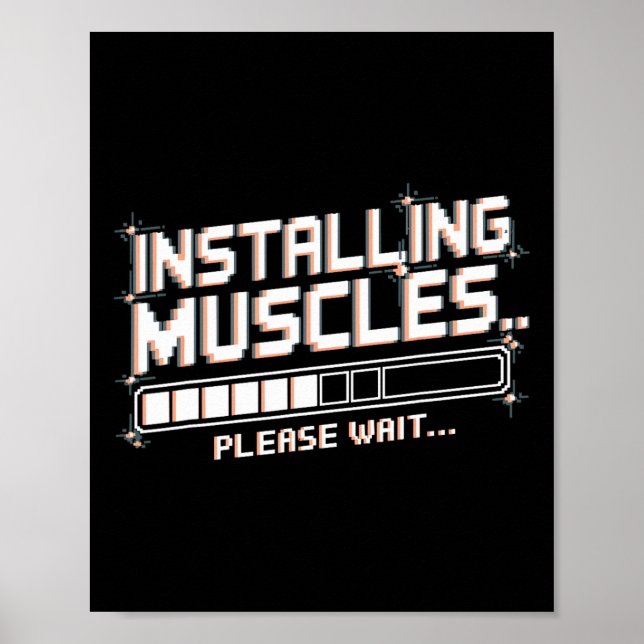Installation von Muskeln Funny Weightfting Workout Poster (Vorne)