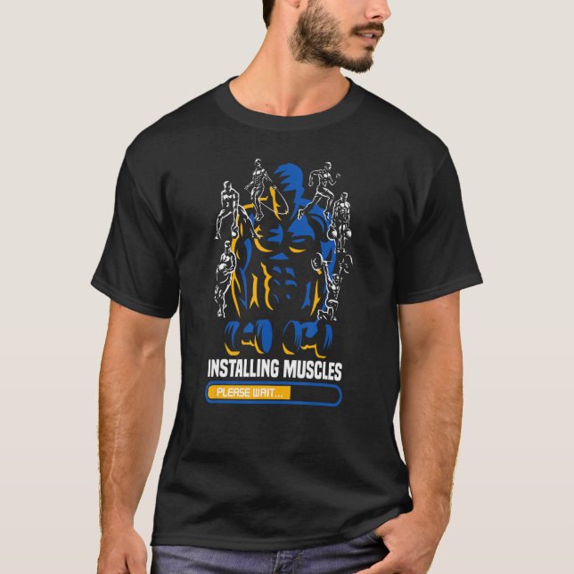 Installing Muscles Please Wait Gym Rat Workout Mot T-Shirt (Vorderseite)