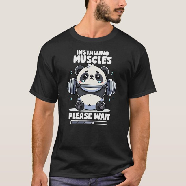 Installing Muscles Please Wait Panda Lifting Gym Q T-Shirt (Vorderseite)