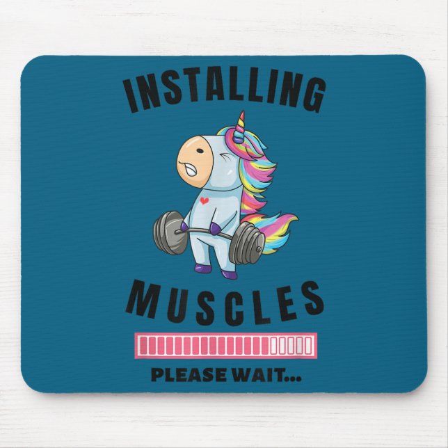 Installing Muscles Unicorn Weight Lifting Fitness  Mousepad (Vorne)