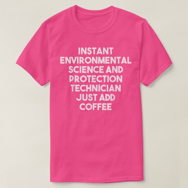 Instant Environmental Science Protection Technolog T-Shirt (Design vorne)