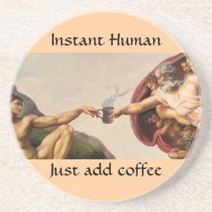 Instant Human Getränkeuntersetzer