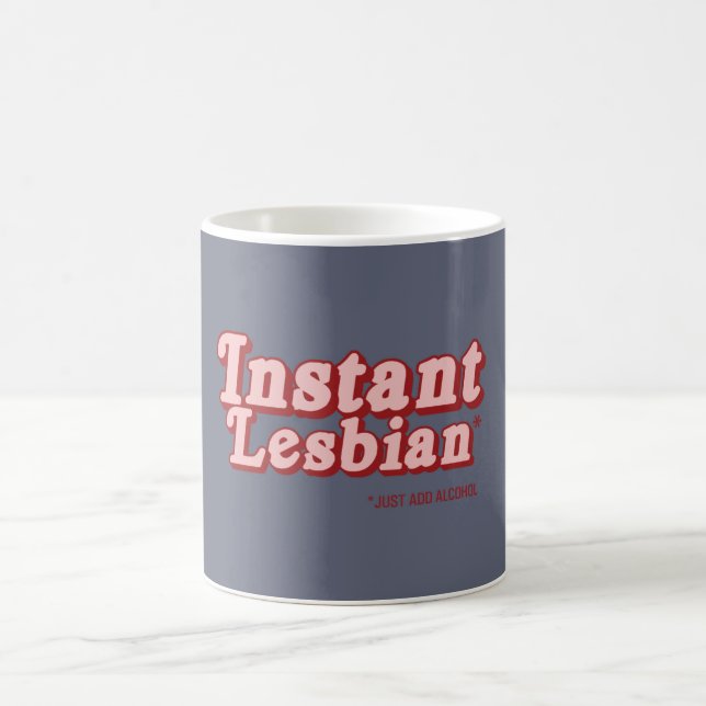INSTANT LESBE TASSE (Mittel)