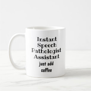 Instant Speech Pathologe hat kein Kaffeegenuss Kaffeetasse