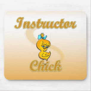 Instructor Chick Mousepad